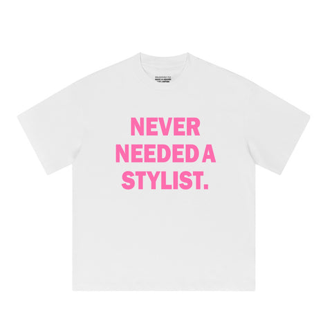 " NEVER NEEDED " PINK